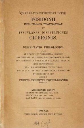 Quae ratio intercedat inter Posidonii  et Tusculanas disputationes Ciceronis : (Bonner Doctordiss.)