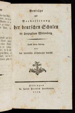 Beyträge zur Verbesserung der deutschen Schulen im Herzogthum Wirtemberg