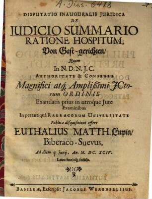 Disputatio Inauguralis Juridica De Judicio Summario Ratione Hospitum : = Von Gast-gerichten