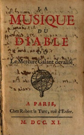 La Musique du Diable Ou Le Mercure Galant devalisé