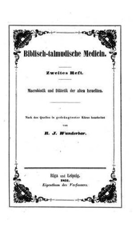 Macrobiotik und Diätetik der alten Israeliten
