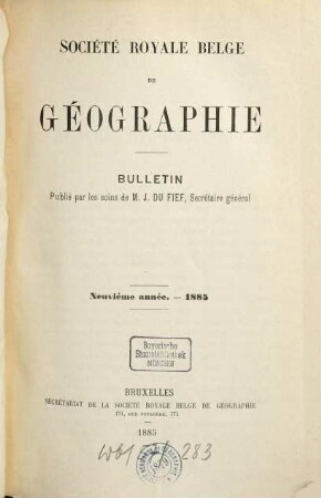 Bulletin de la Société Royale Belge de Géographie : année ... 9. 1885