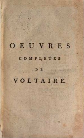Oeuvres Complètes De Voltaire. Tome Quarante-Huitieme, Dictionnaire Philosophique