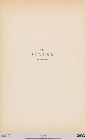 VIII. Silber (Nr. 343-385)