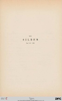 VIII. Silber (Nr. 343-385)