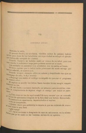 VII - Admirable arrojo