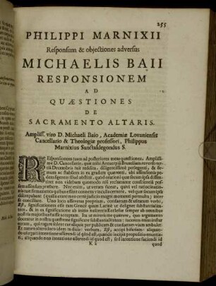 Philippi Marnixii Responsum & objectiones adversus Michaelis Baii Responsionem Ad Quaestiones De Sacramento Altaris