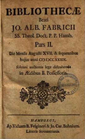 Bibliothecae beati Jo. Alb. Fabricii : Mense Febr. A. MDCCXXXVIII solenni auctionis lege distrahenda ..., 1,3