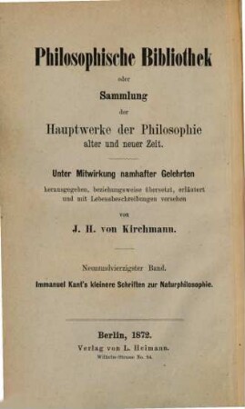 Immanuel Kant's kleinere Schriften zur Naturphilosophie. 1