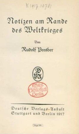 Notizen am Rande des Weltkrieges