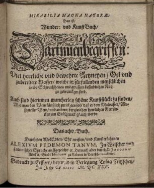 [4], 8: Mirabilia Magna Naturae: Das ist/ Wunder: Künst: unndt Artzneybuch. [4], 8