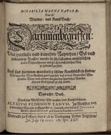 [4], 8: Mirabilia Magna Naturae: Das ist/ Wunder: Künst: unndt Artzneybuch. [4], 8