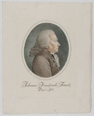 Bildnis des Johann Friedrich Frank