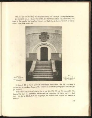 Abb. 257. Portal und Stadtwappen am Wasserturm Hockenheim. Ausgeführt von der Firma Dyckerhoff & Widmann, A.-G. Karlsruhe.