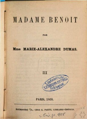 Madame Benoit : Par Marie-Alexandre Dumas, 3