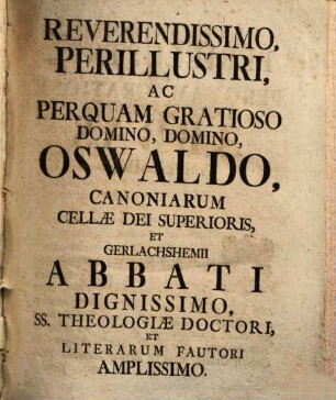 Expositio de ortu et progressu Cellae Superioris, sacri et canonici ordinis Praemonstrat. in Franconia