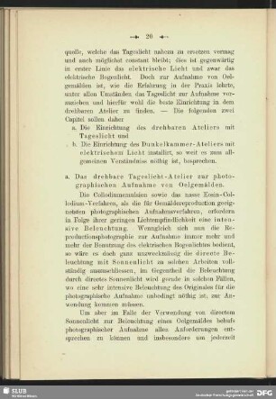 a) Das drehbare Tageslicht-Atelier zur photographischen Aufnahme von Oelgemälden
