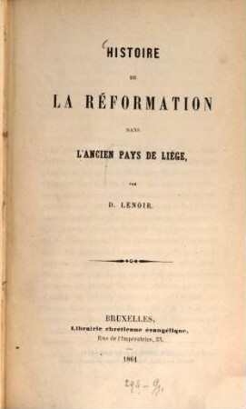 Histoire de la réformation dans l'ancien pays de Liége