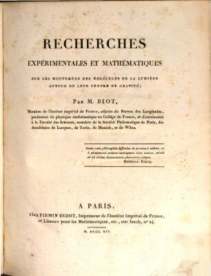 Recherches expérimentales et mathematiques sur les mouvemens des molécules de la lumière autour de leur centre de gravité