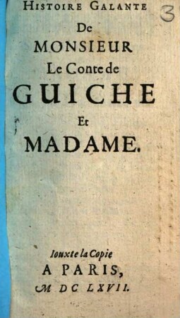 Histoire Galante De Monsieur Le Conte de Guiche Et Madame