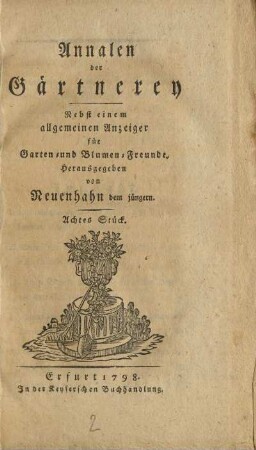 8.1798: Annalen der Gärtnerey