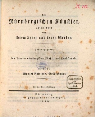 Die Nürnbergischen Künstler, geschildert nach ihrem Leben und ihren Werken, 3. Wenzel Jamitzer, Goldschmidt