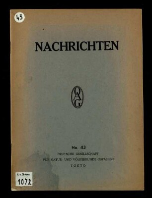 Nachrichten der Deutschen Gesellschaft für Natur- und Völkerkunde Ostasiens / No. 43