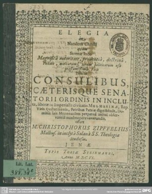 Elegia in natalem Christi, quam ... consulibus ... civitatis Mulhusinae .. offert