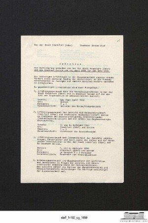 Vereinbarung zwischen der Stadt Frankfurt (Oder) und dem Stadtamt Gorzów Wielkopolski über die Zusammenarbeit und den Erfahrungsaustausch in ausgewählten Bereichen vom 24.03.1988 für das Jahr 1990