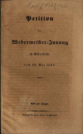 Petition der Webermeister-Innung in Elberfeld : vom 22. Mai 1848