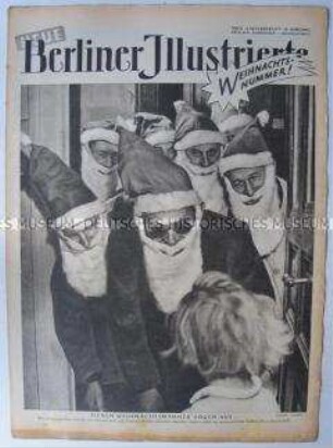 Wochenzeitschrift "Neue Berliner Illustrierte" u.a. über Weihnachten in Berliner Familien und im Gefängnis