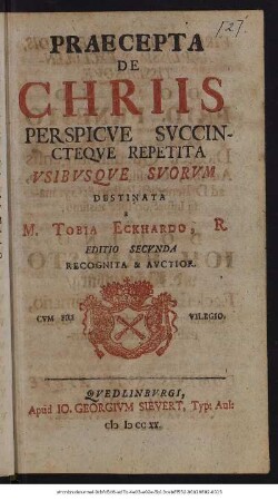Praecepta De Chriis : Perspicue Succincteque Repetita Usibusque Suorum