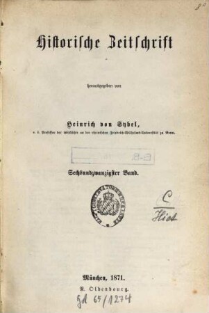 Historische Zeitschrift : HZ. 26. 1871