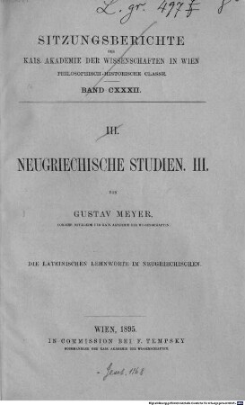 Neugriechische Studien, 3. Die lateinischen Lehnworte im Neugriechischen