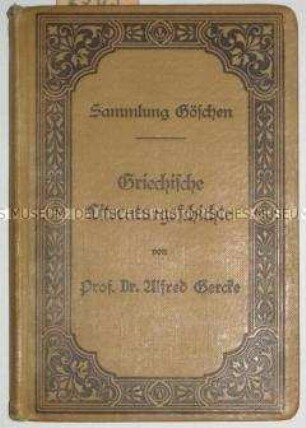 Griechische Literaturgeschichte unter Berücksichtigung der Geschichte der Wissenschaften