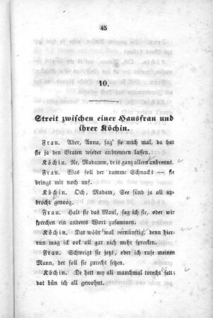 10. Streit zwischen einer Hausfrau und ihrer Köchin.