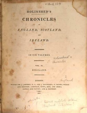Chronicles of England, Scotland and Ireland, 2. (1807). - 6 Bl., 871 S.