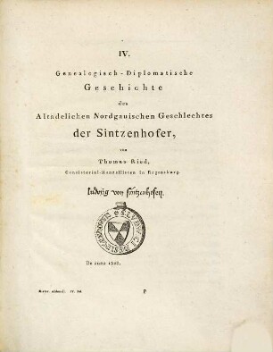 Genealogisch-Diplomatische Geschichte des Altadelichen Nordgauischen Geschlechtes der Sintzenhofer
