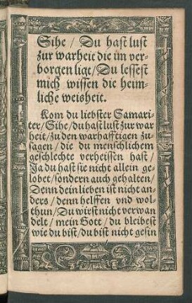 Sihe/ Du hast lust zur warheit ...