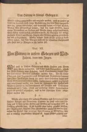 Titul. XII. Von Hütung in unsern Gehegen und Wild-Fuhren, item von Ziegen.
