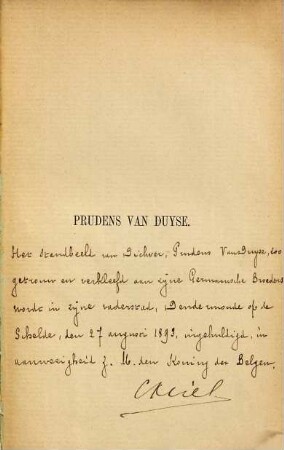 Prudens van Duyse Feestzang door Emanuel Hiel : I. Schoonheid - Kunst. II. Waarheid - Godsdienst. III. Liefde - Vaderland