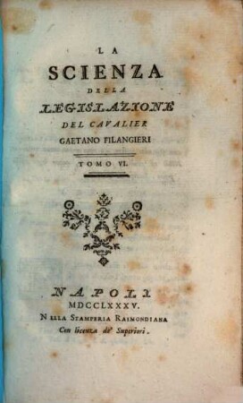 La Scienza della Legislazione, 6