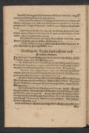 Nachfolgende Bücher seynd nicht mit nach Franckfurt kommen.