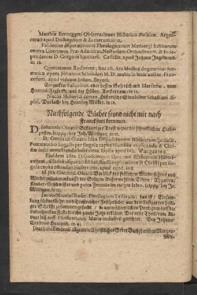 Nachfolgende Bücher seynd nicht mit nach Franckfurt kommen.
