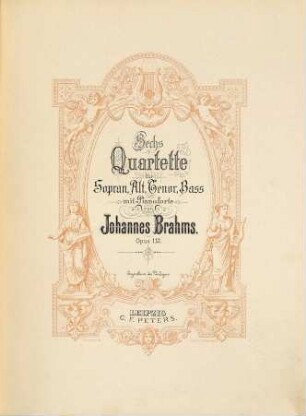 Sechs Quartette : für Sopran, Alt, Tenor, Bass : op. 112