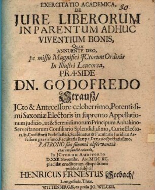 Exercitatio Academica, De Jure Liberorum In Parentum Adhuc Viventium Bonis