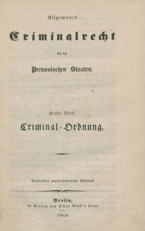 Theil 1: Criminal-Ordnung