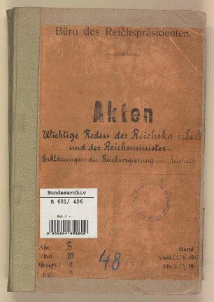 Reden des Reichskanzlers und der Reichsminister.- Erklärungen der Reichsregierung im Reichstag: Bd. 1