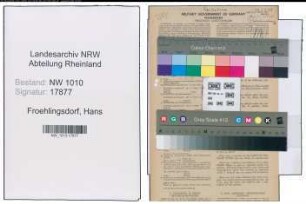 Entnazifizierung Hans Froehlingsdorf , geb. 02.02.1907 (Werkfuehrer)