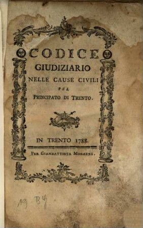 Codice Giudiziario nelle cause civili pel Principato di Trento